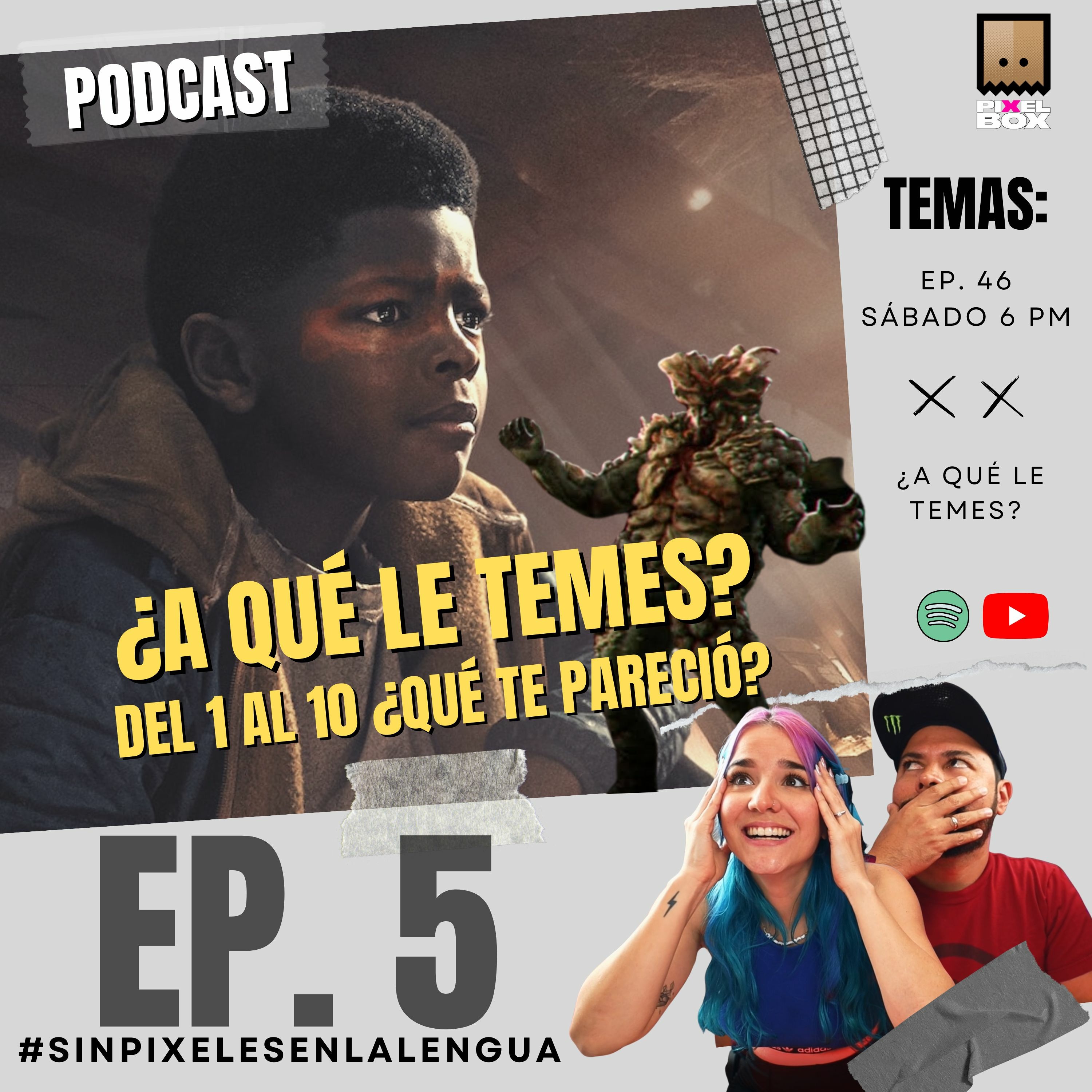 Opinión THE LAST OF US - EPISODIO 5 ¿A qué le temes?