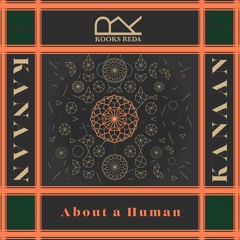 About A Human, عن انسان (Feat. Nagham) original Mix