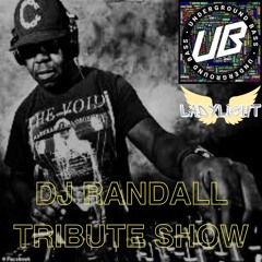 DJ Randall tribute Show - Underground Bass 1/8/24
