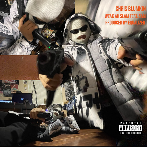 Weak Ah Slams (Ft. Sam) Prod by Equalizer