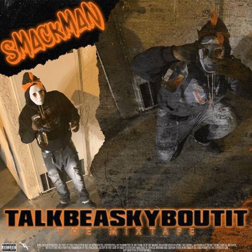 SMACKMAN- GO CRAZZZY (PROD BY SKANLESS BEATZ & JOSEGOTTHESAUCE)