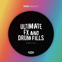 PUSH - Ultimate FX & Drum Fills