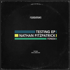PremEar: Nathan Fitzpatrick - Testing [FDNS54]