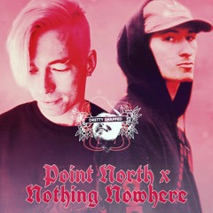 nothing,nowhere. x Point North Mashup