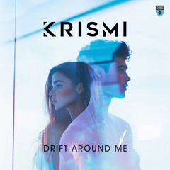 Drift Around Me (Extended Mix)