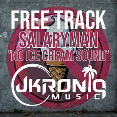 Salaryman - No Ice Cream Sound - FREE DOWNLOAD