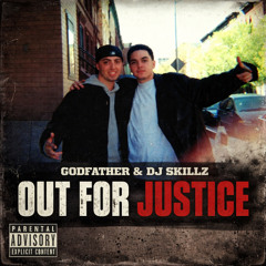 Godfather & DJ Skillz - Out For Justice (1995 Freestyle)