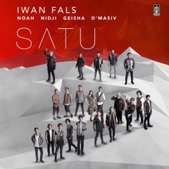 IWAN_FALS_-_Album_SATU_ft_(Noah,_Geisha,_Nidji,_d'Masiv)_Full_