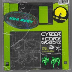 KIM AVEY - CŸBÊŔCØRË ĐRÃGÖNS [MIX SERIES] - TECHNO JAPAN 2Ø24