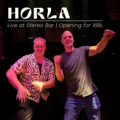 Horla @ Stereo Bar, Montreal | Opening for 16BL [July 2025]