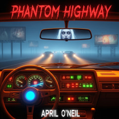 April O'Neil - Phantom Highway