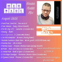 August House Music Mix 2025