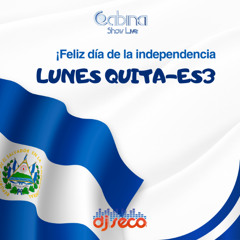 Lunes Quita Es3 Muevelo CumbiaTon Mix DJ Seco El Salvador