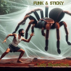 Funk & Sticky