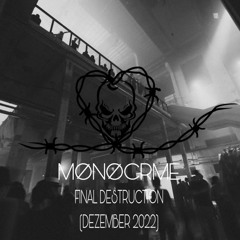 FINAL DESTRUCTION (DEZEMBER 2022)