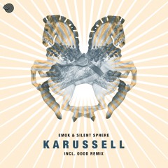 Emok & Silent Sphere - Karusell (Original mix)