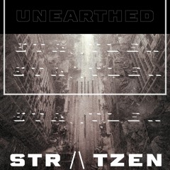 STRATZEN - Unearthed [FREE DL]