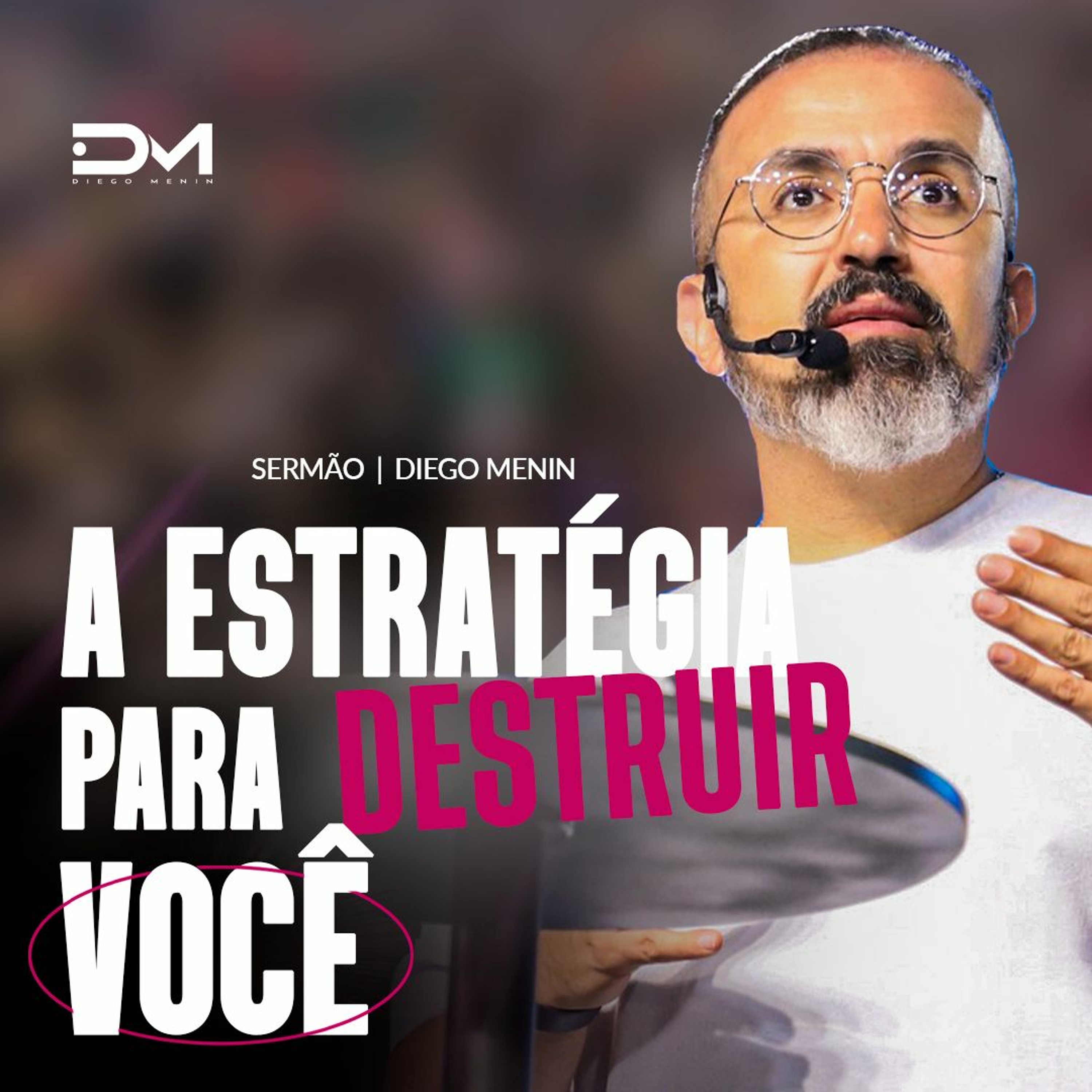 A ESTRATÉGIA PARA DESTRUIR VOCÊ episode artwork