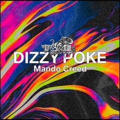 [PREMIERE] Dizzy Poke - Mando Creed