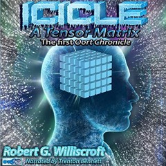 View PDF EBOOK EPUB KINDLE Icicle: A Tensor Matrix: The First Oort Chronicle by  Robe