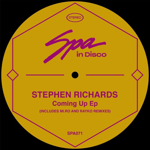 (SPA071) STEPHEN RICHARDS - Coming Up (MI.RO Remix)