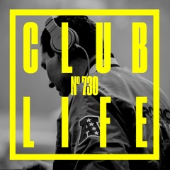 CLUBLIFE By Tiësto Podcast 730