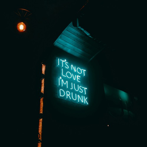 Drunk Again