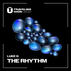 LUKE G - The Rhythm