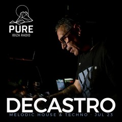 Pure Ibiza Radio Decastro Julio 23