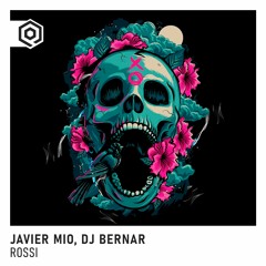 Javier Mio, DJ Bernar - Rossi
