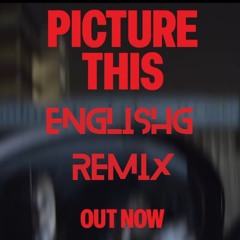 Jammz - Picture This (EnglishG Remix)