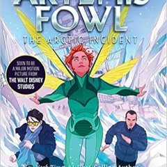 Download⚡️(PDF)❤️ The Arctic Incident (Artemis Fowl, Book 2) (Artemis Fowl (2)) Online Book