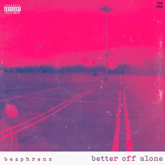 better off alone