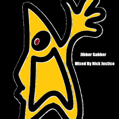 Jibber Gabber - NickJustice