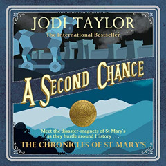 Get EPUB 💜 A Second Chance: The Chronicles of St Mary's, Book 3 by  Jodi Taylor,Zara