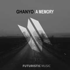 Ghanyo - A Memory (Extended/Original Mix)[2021]