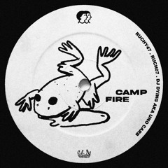 DJ Dying - Campfire