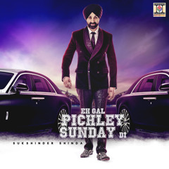 Eh Gal Pichley Sunday Di