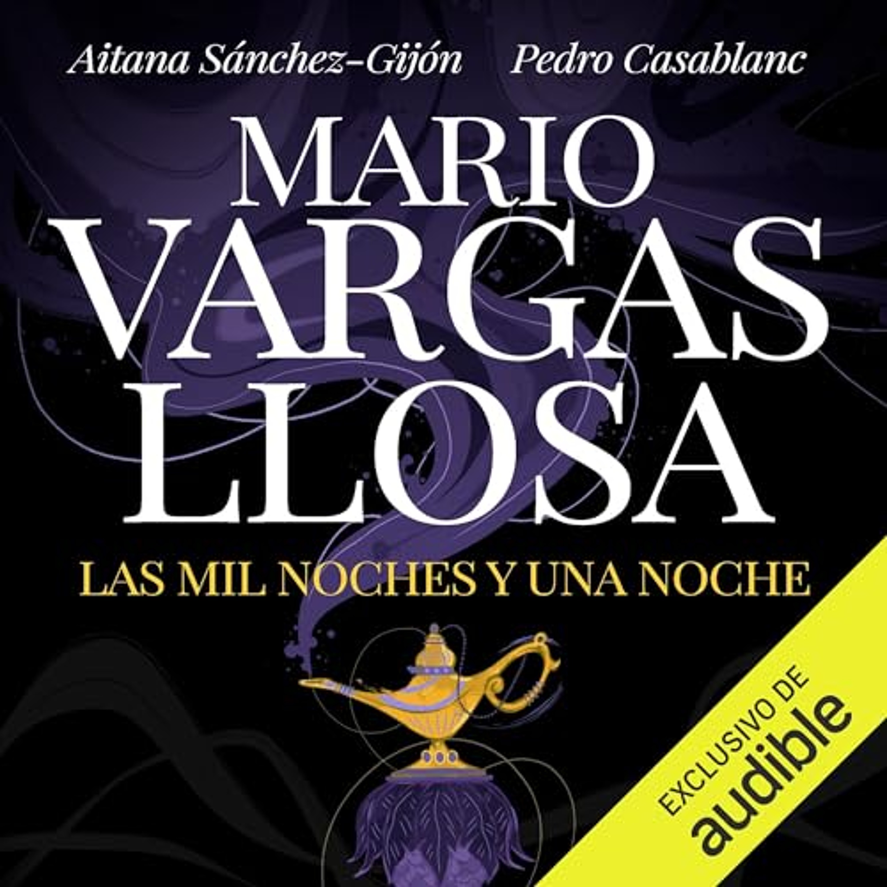 Las mil noches y una noche (Audiolibro) | Prueba Gratis