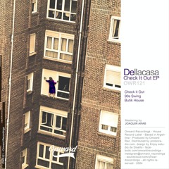 HSM PREMIERE | Dellacasa - Check It Out [Onward Recordings]