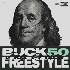 Buck 50 Freestyle (prod. Axl Beats)