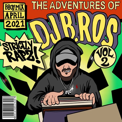 DJ B.ROS- STRICTLY RAPZ (BBOY MIXTAPE)