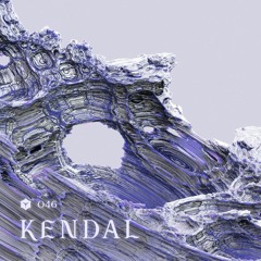 dmix 046: Kendal