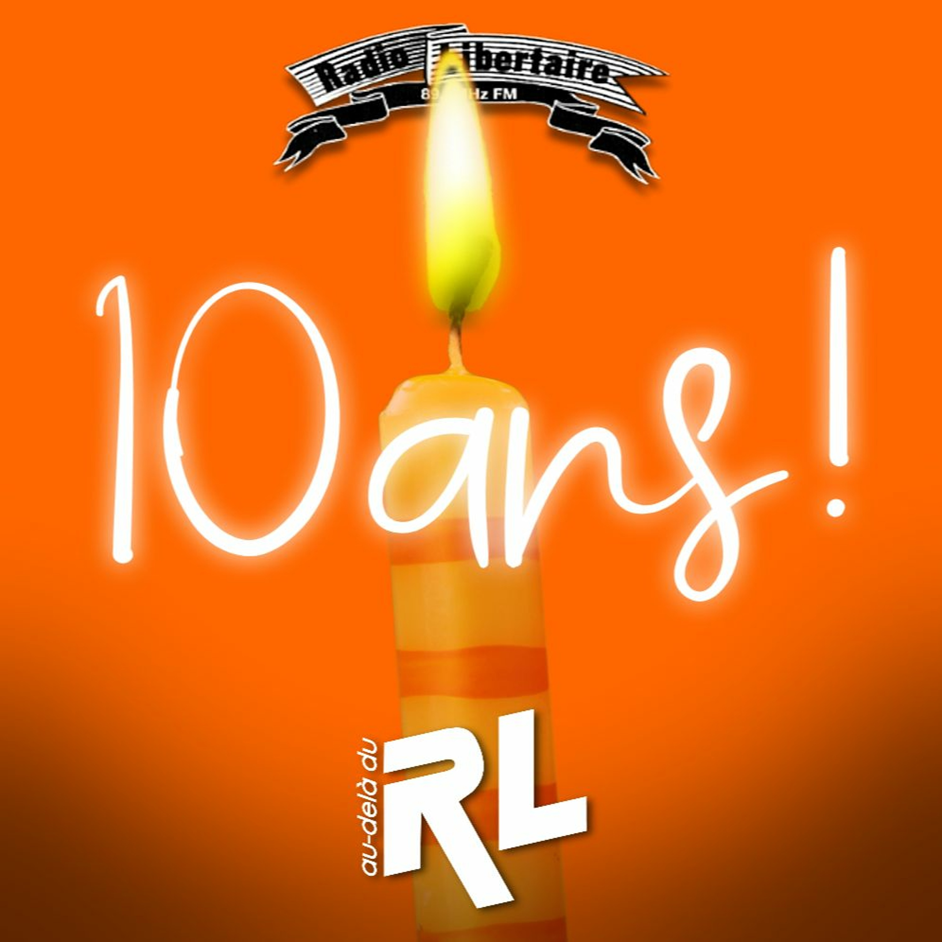 Spéciale 10 Ans ! (13/10/23)