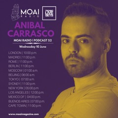 MOAI Radio | Podcast 52 | Anibal Carrasco | Spain