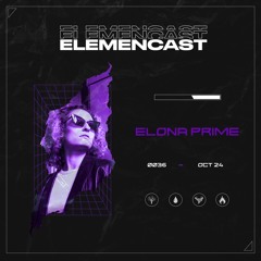 ELEMENCAST #36 - ELONA PRIME