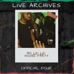 [LIVE ARCHIVES] OFFICIAL FOUR PRESENTS "NO LEI LEI" AFRO LIVE AUDIO HOSTED BY ADOFFICIALXL X DJ TEGO