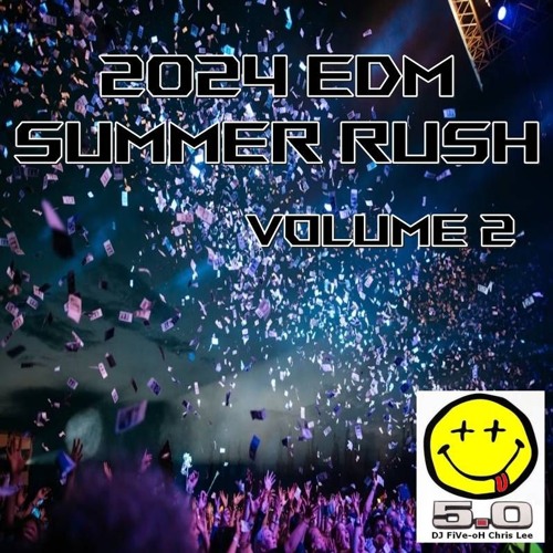 2024 EDM SUMMER RUSH VOLUME 2