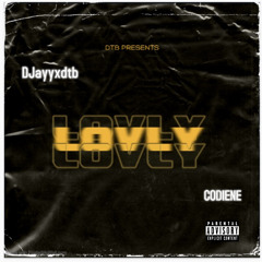 Lovly Ft. YM CODEINE (prod.JMC)