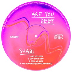 PREMIERE: Shabi - Tell Me Jazz [Anxiety Therapy]